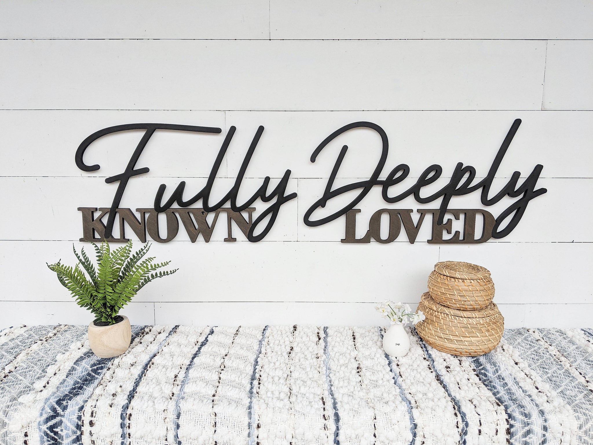 Fully Known Deeply Loved