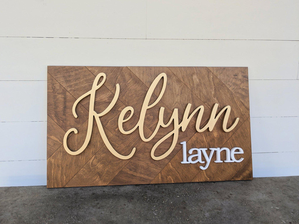 Name Sign - Kelynn Layne Style