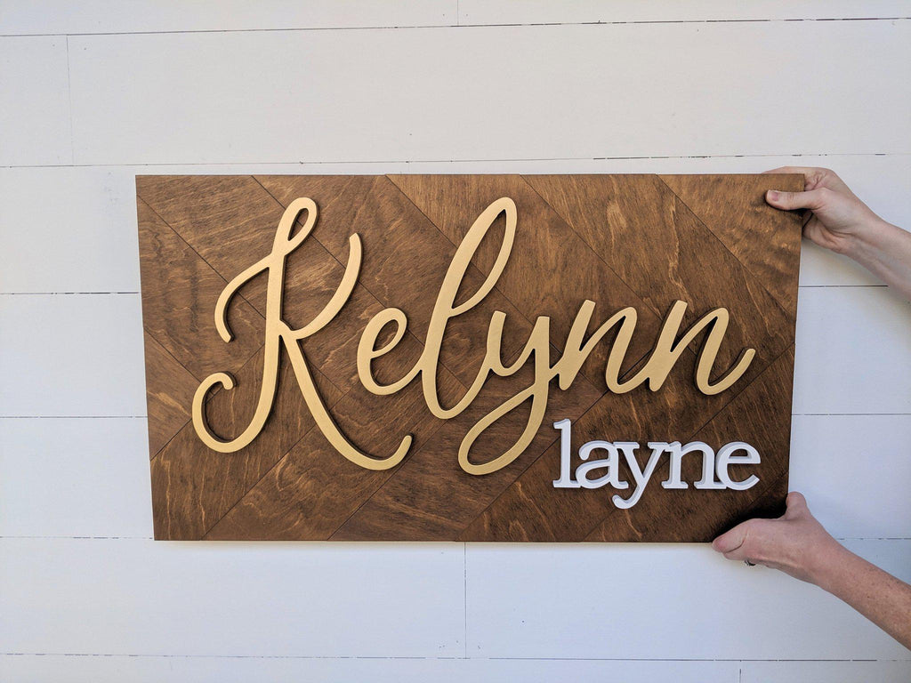 Name Sign - Kelynn Layne Style