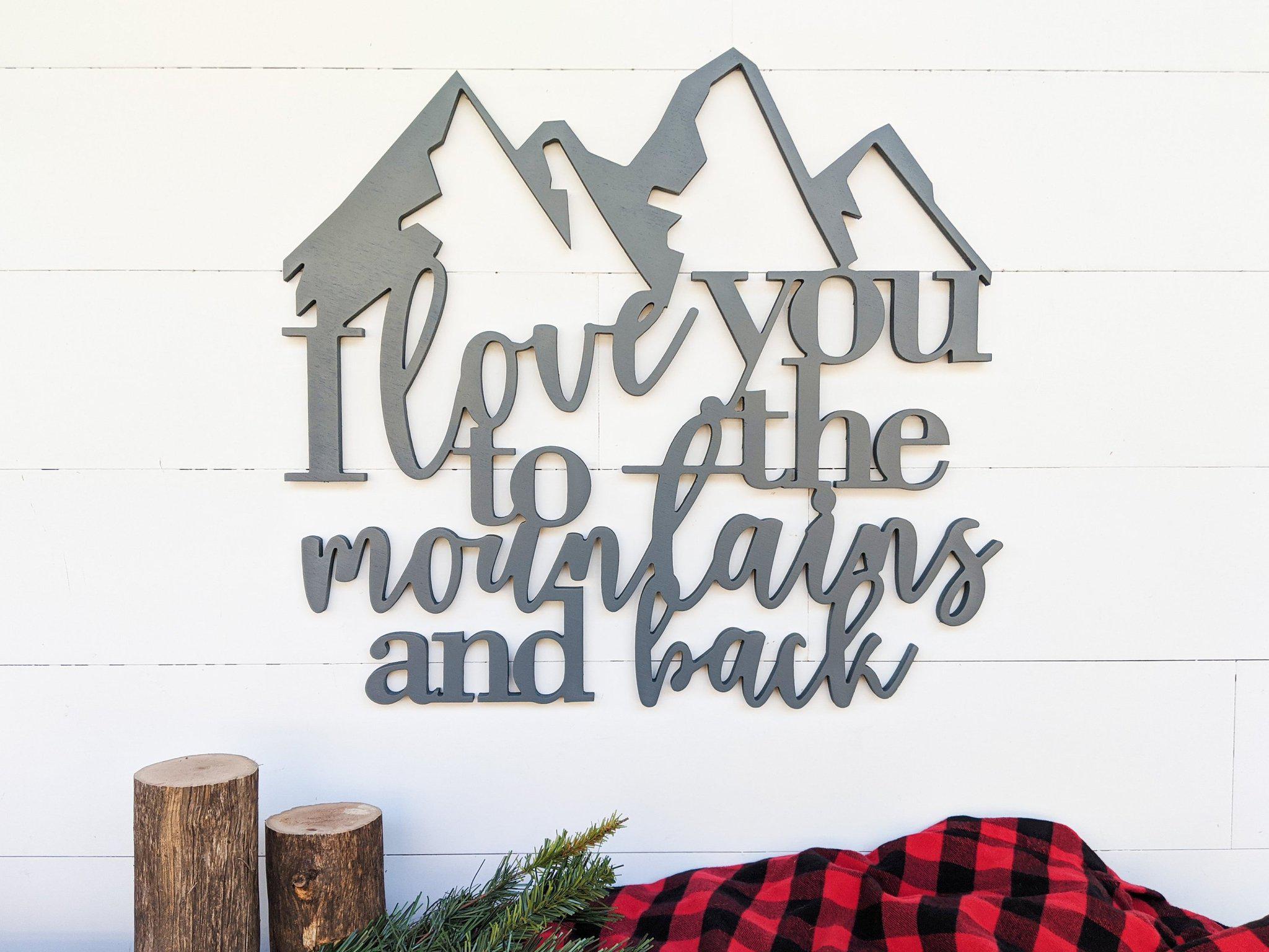 I love you hot like the mountains sign